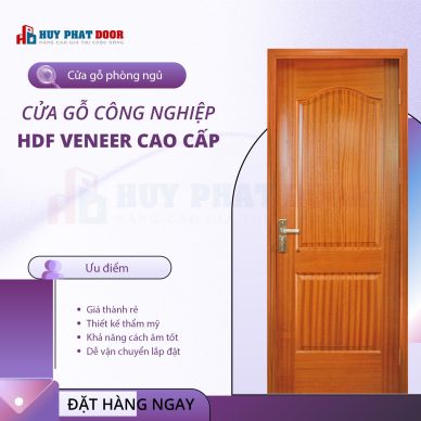 CỬA GỖ CÔNG NGHIỆP HDF HUYPHATDOOR - GIẢI PHÁP TỐI ƯU CHO NGÔI NHÀ HIỆN ĐẠI